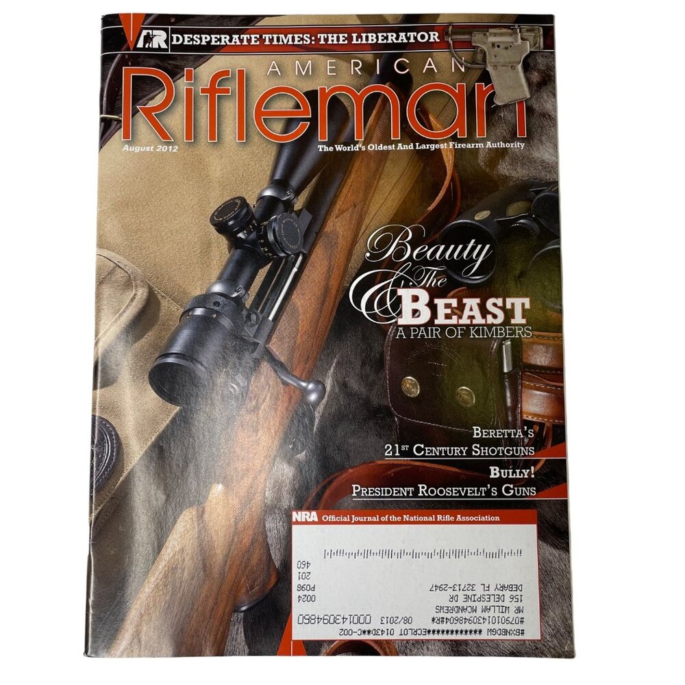 American Rifleman NRA Magazine August  2012 u Vol 160 No 8 National Rifle Associ